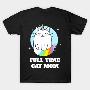 Full Time Cat Mom T-Shirt